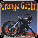 Orange Goblin - Time Travelling Blues